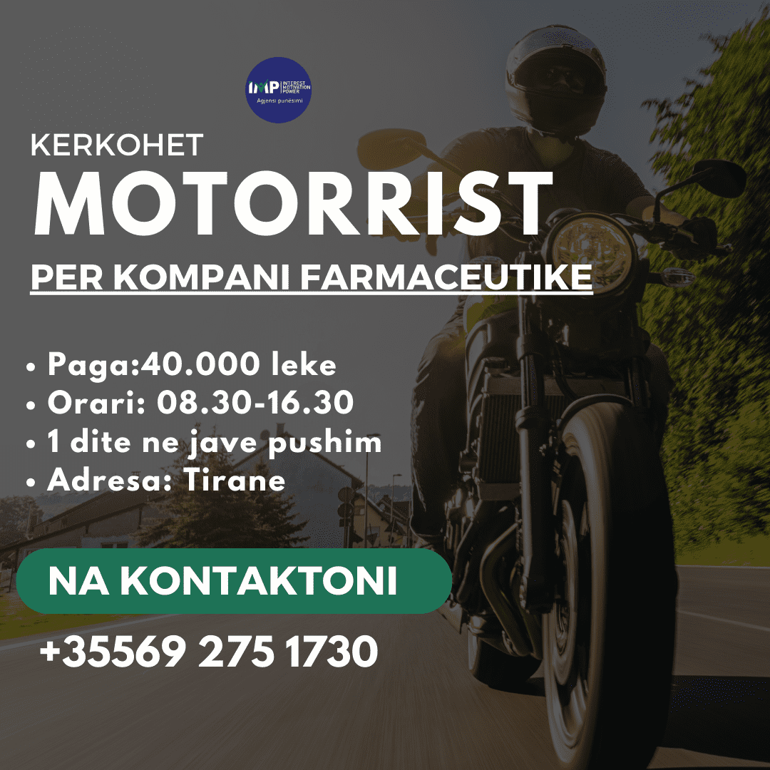 Kerkohet Motorrist Per Nje Kompani Farmaceutike, Paga 45 000 Leke, Tirane