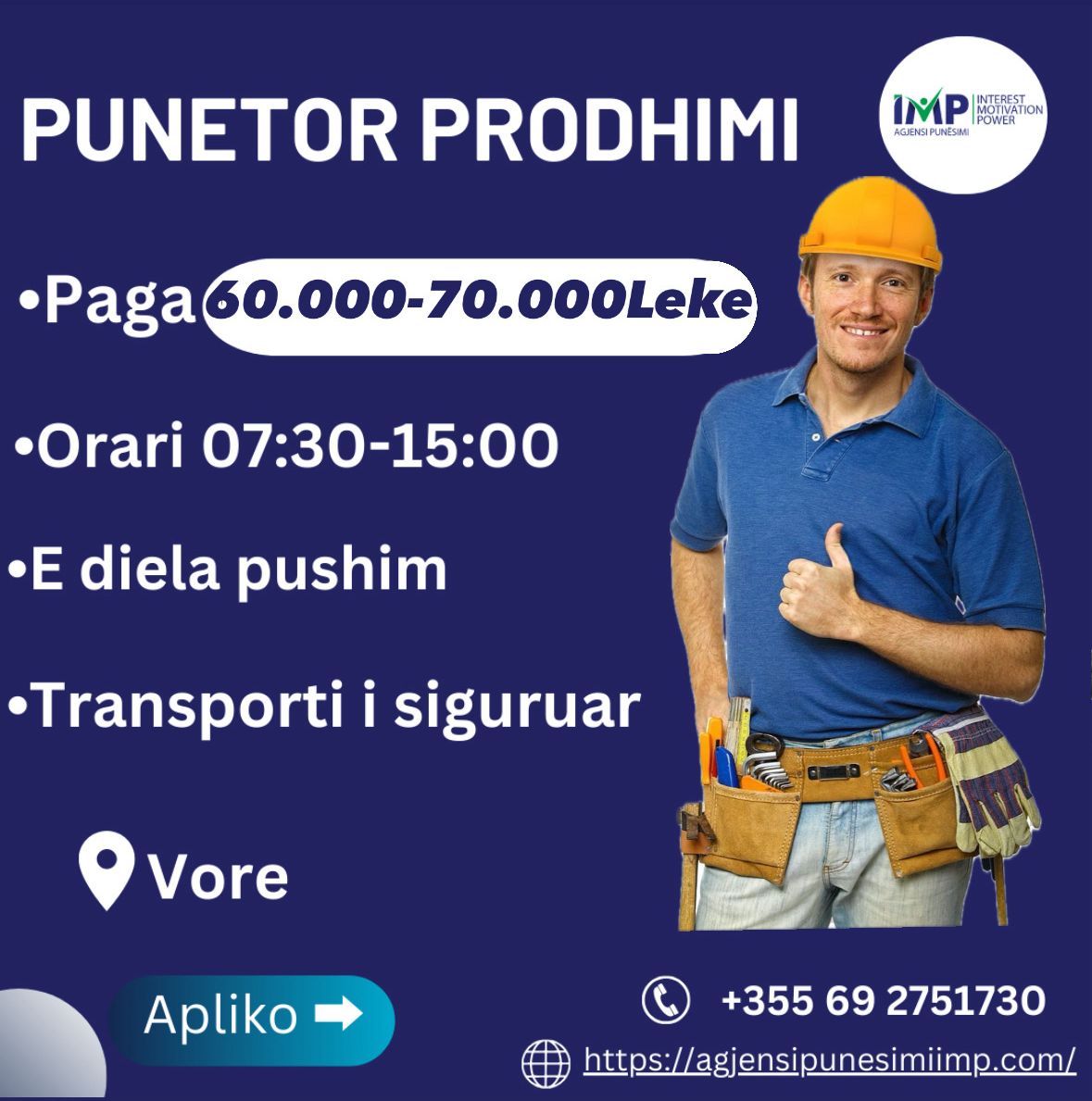 Punetor Prodhimi, Paga: 60 000-70.000 Leke (e Negociueshme)