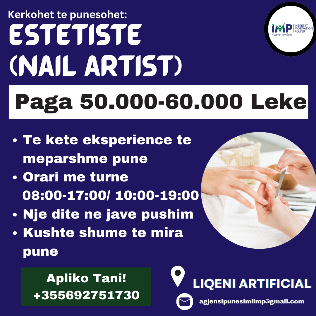 Per Nje Parukeri Kerkohet Estetiste Per Thonjt, Paga 50 000- 60 000 Leke ( E Negociueshme), Liqeni Artificial