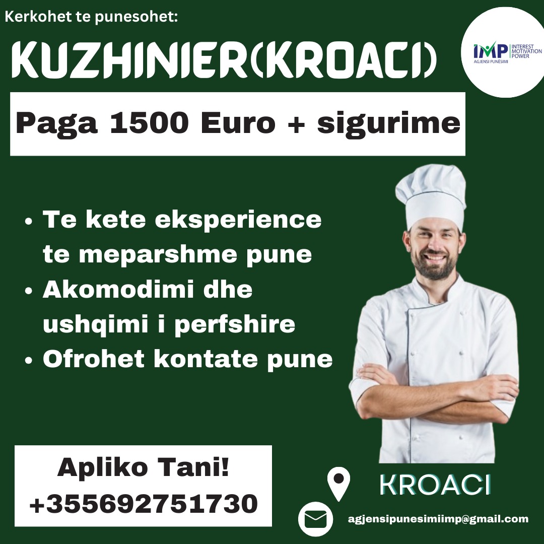 Kroaci Kerkohet Te Punesohet Kuzhinier, Paga 1 500 Euro +Siguracione