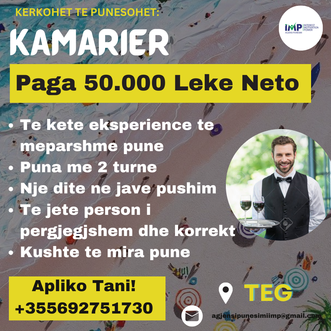 TEG, KERKOHET TE PUNESOHET KAMARIER, PAGA 50.000 LEKE NETO