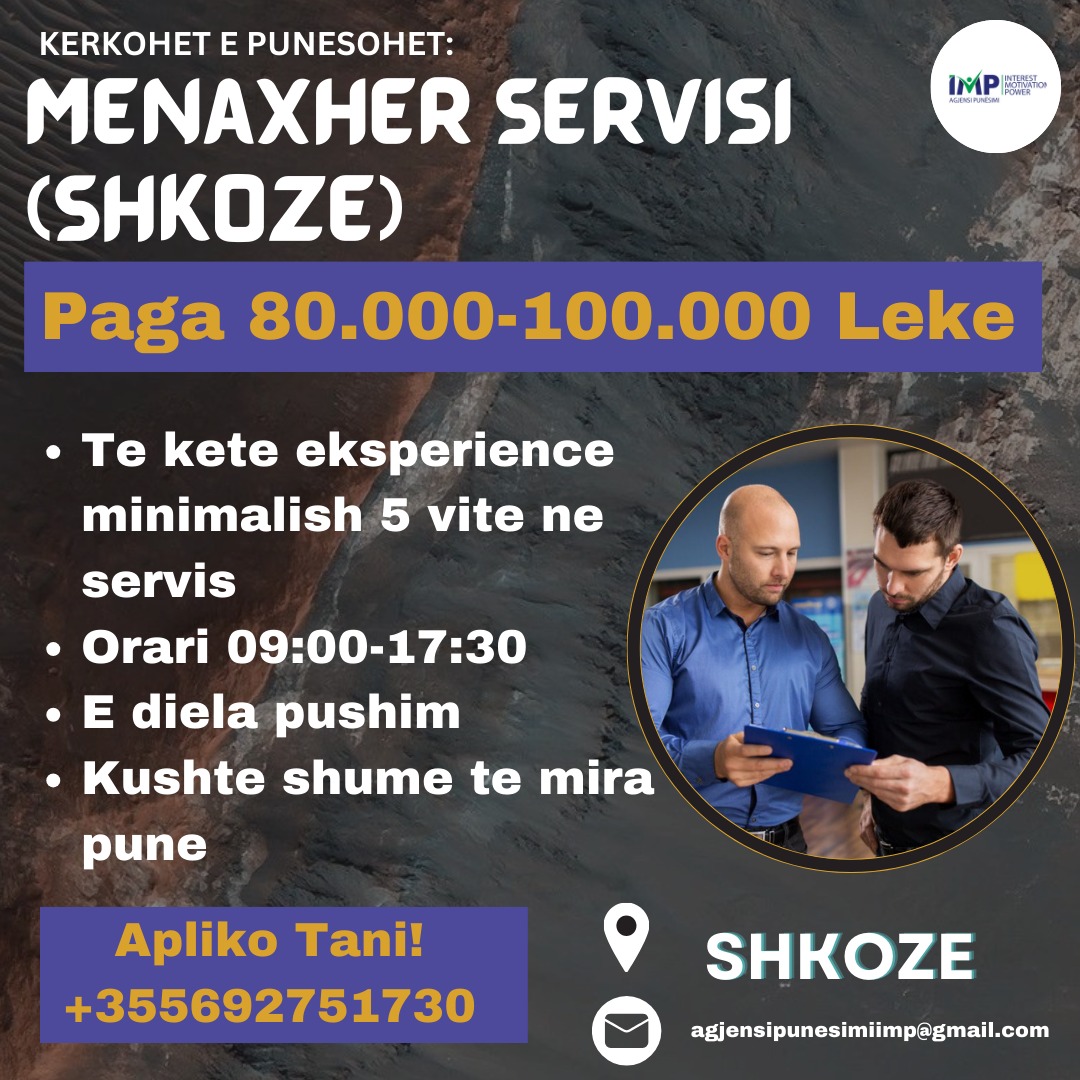 Kerkohet Menaxher Servisi Per Nje Kompani Qe Merret Me Shitblerjen E Automjeteve Me Page 80000-100000 Leke +bonus