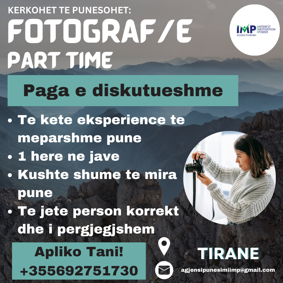 KERKOHET TE PUNESOHET FOTOGRAF/E, PAGA E DISKUTUESHME, TIRANE