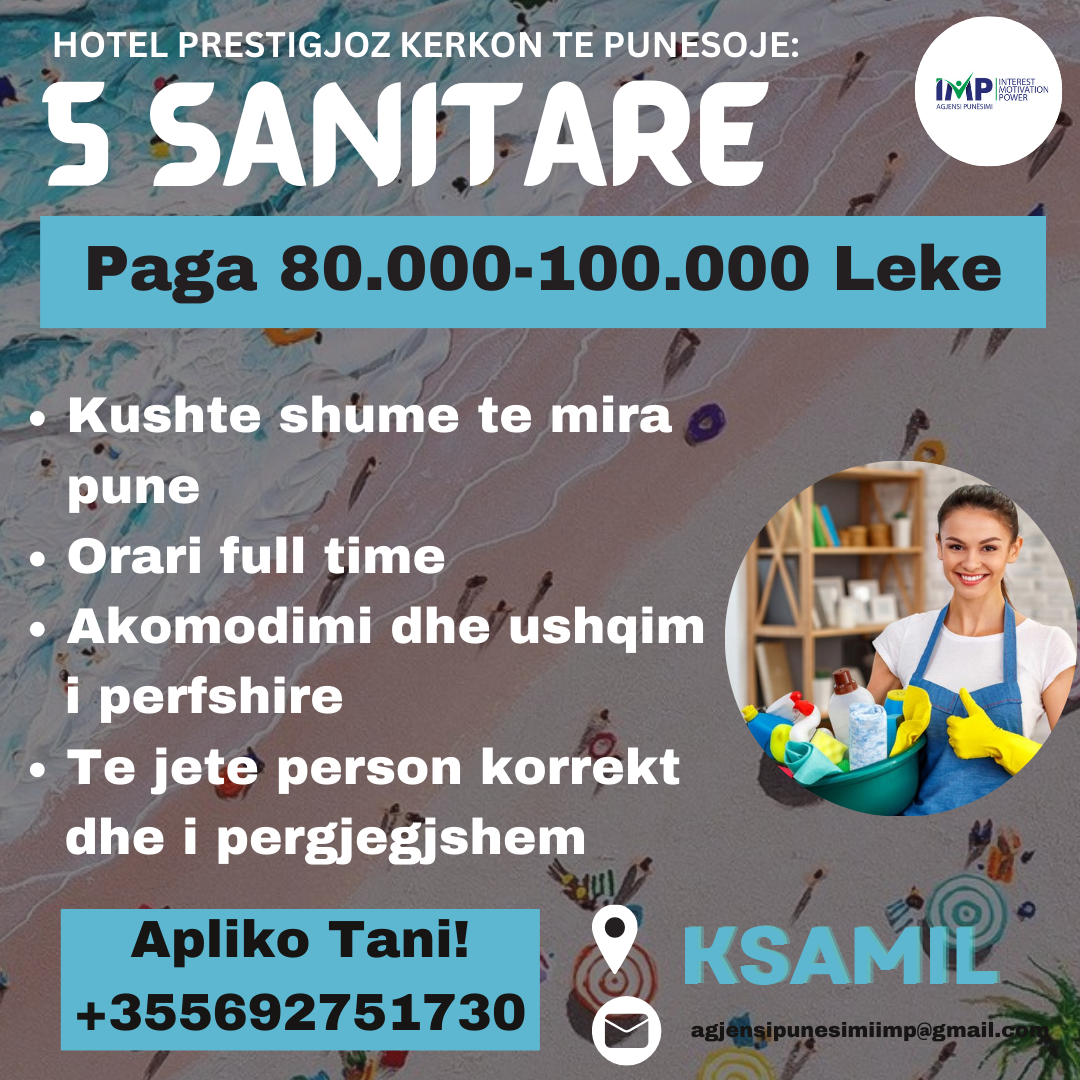 KSAMIL KERKOHET TE PUNESOHET 5 SANITARE, PAGA 80.000-100.000 LEKE