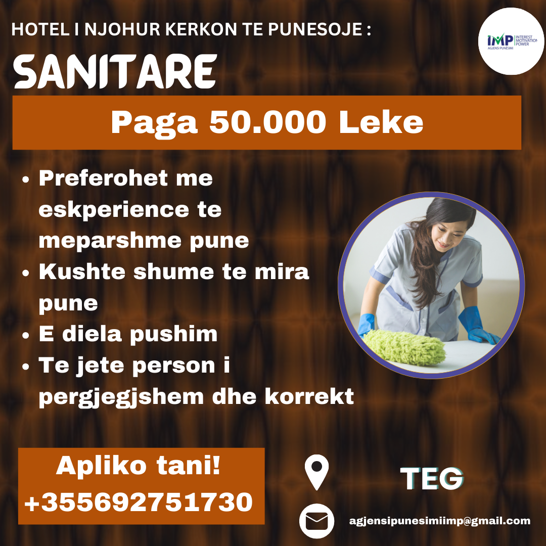 HOTEL I NJOHUR KERKON TE PUNESOJE SANITARE, PAGA 50.000 LEKE, PRANE TEGUT