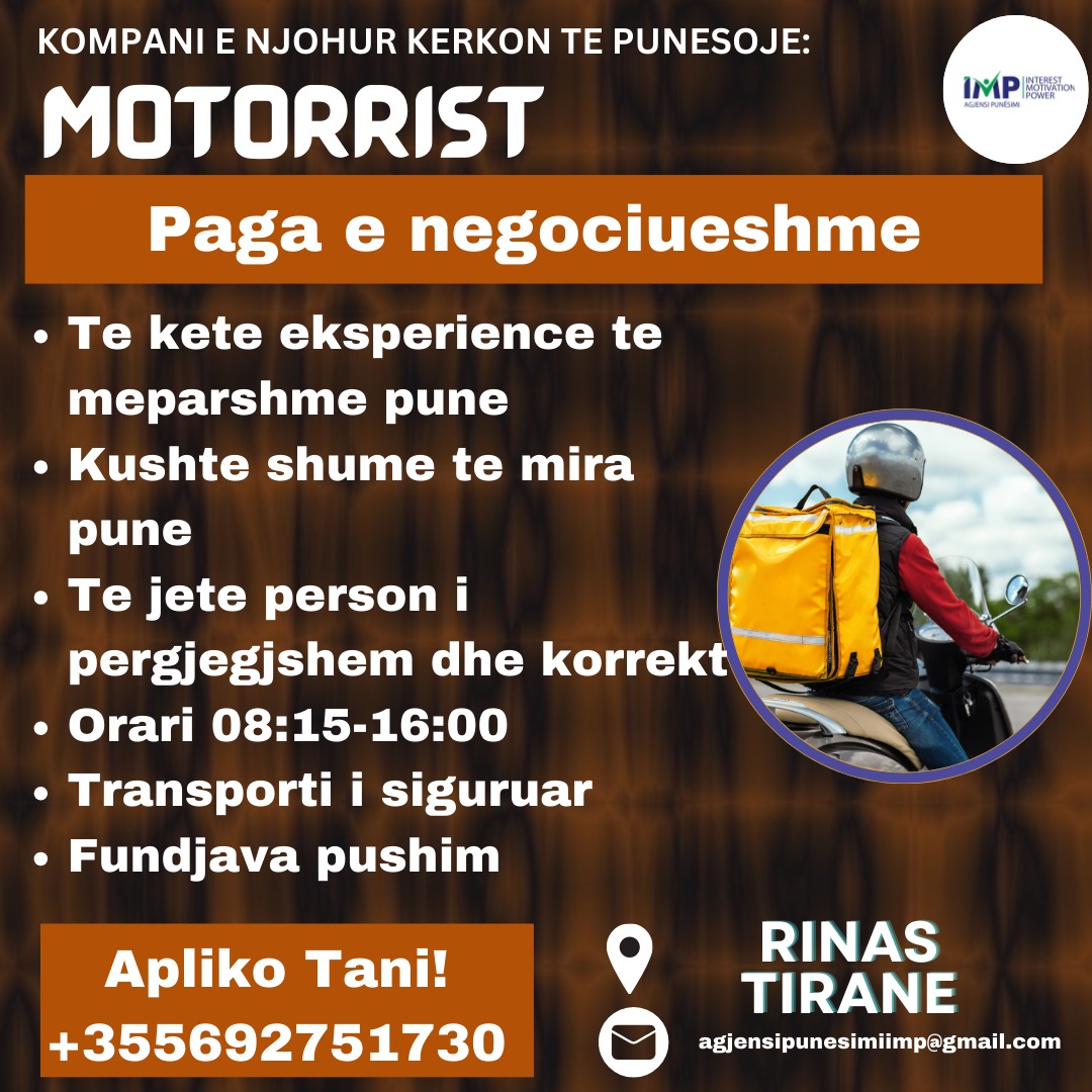 KOMPANI E NJOHUR KERKON TE PUNESOJE MOTORRIST, PAGA E NEGOCIUESHME, RINAS TIRANE