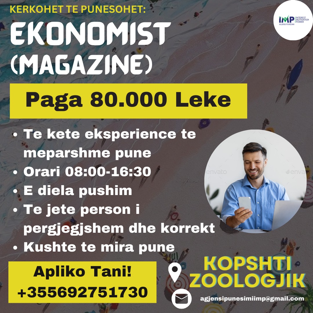 KERKOHET TE PUNESOHET EKONOMIST MAGAZINE, PAGA 80.000 LEKE, KOPSHTI ZOOLOGJIK