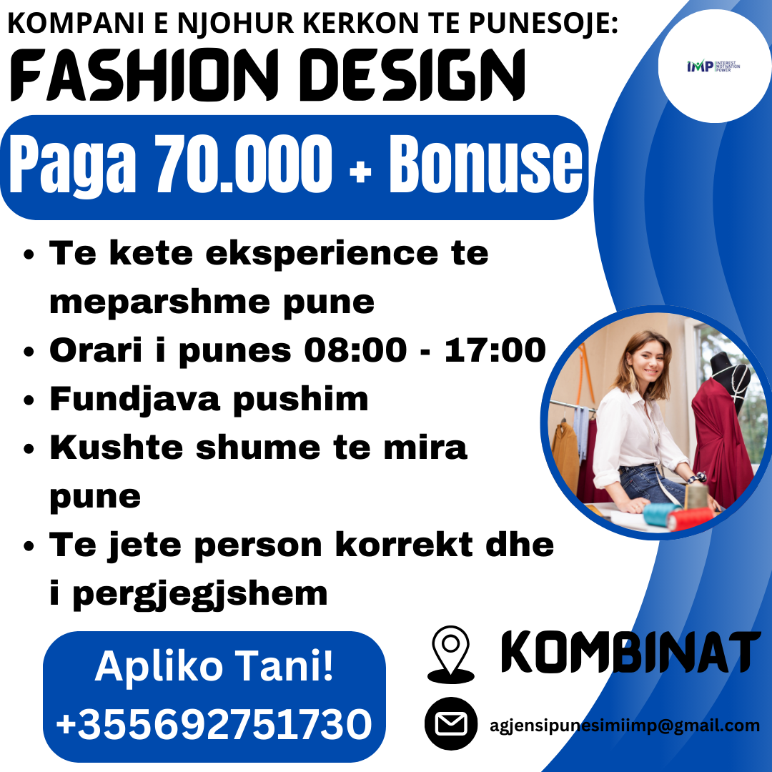 KOMPANI E NJOHUR KERKON TE PUNESOJE FASHION DESIGN