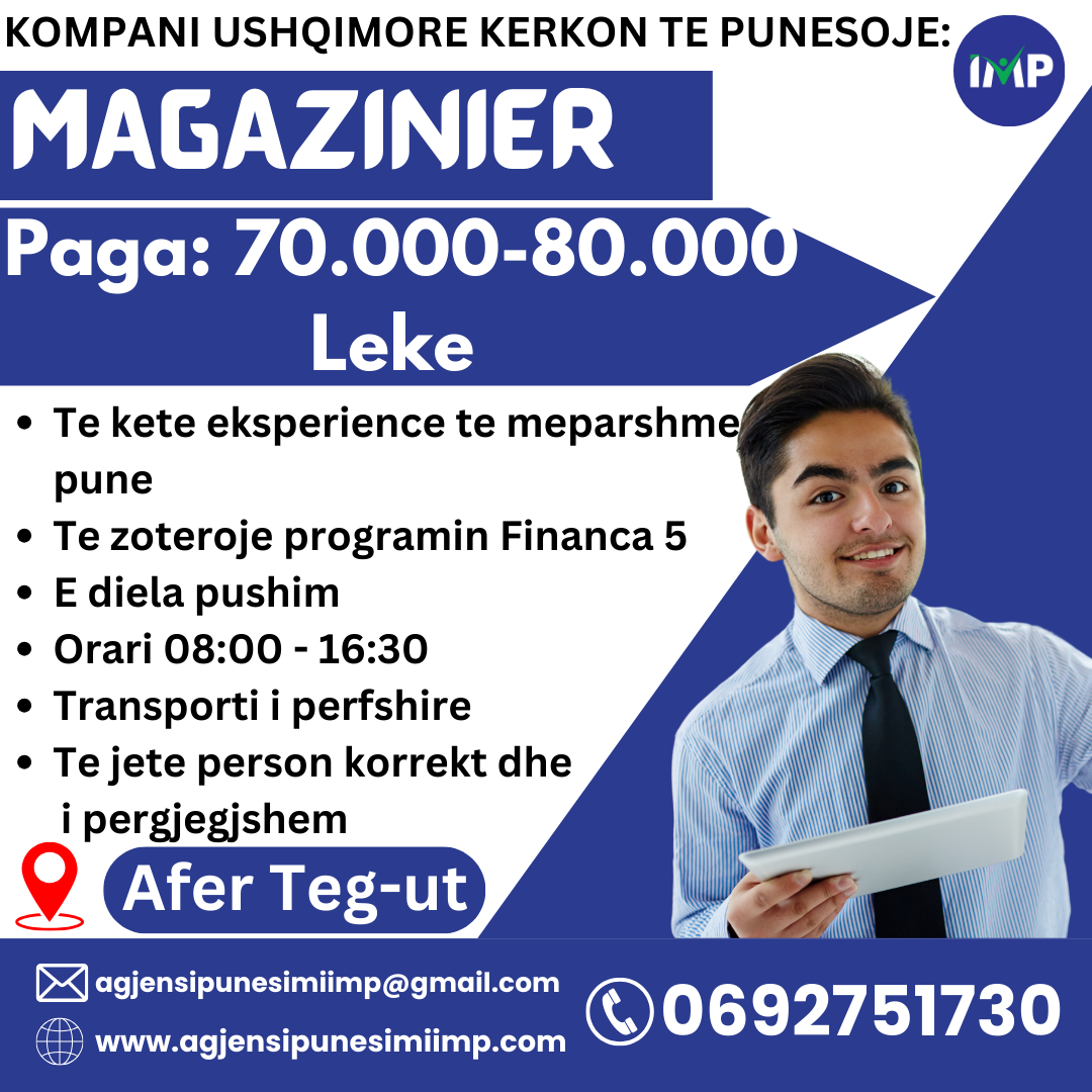 KOMPANI USHQIMORE KERKON TE PUNESOJE MAGAZINIER