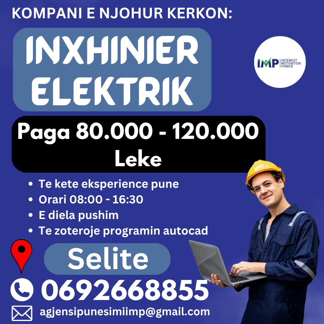 KOMPANI E NJOHUR KERKON TE PUNESOJE INXHINIER ELEKTRIK