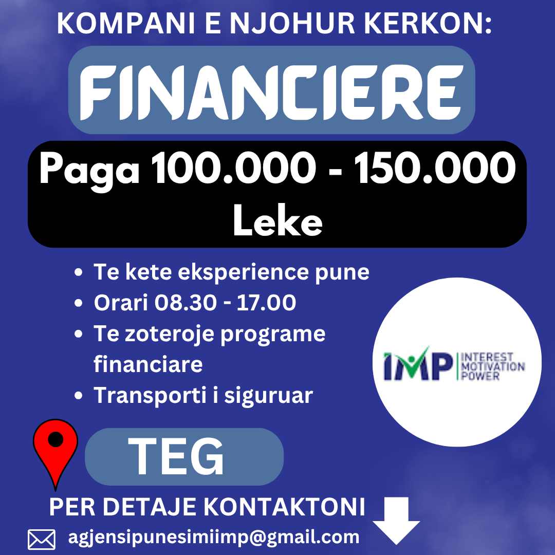 KOMPANI E NJOHUR KERKON TE PUNESOJE FINANCIERE