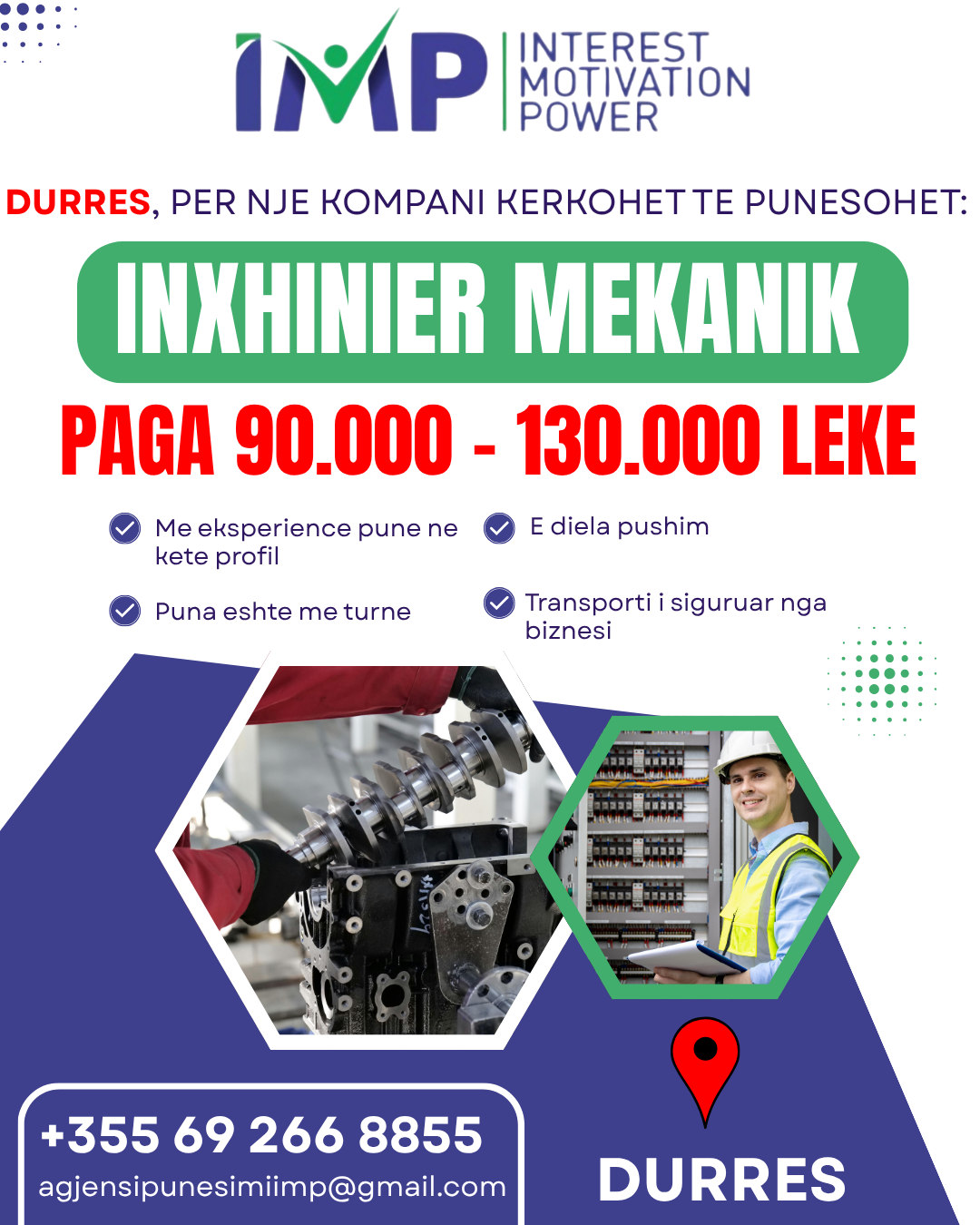 NE DURRES PER NJE KOMPANI TE NJOHUR KERKOHET INXHINIER MEKANIK , PAGA 90.000 - 130.000 LEKE