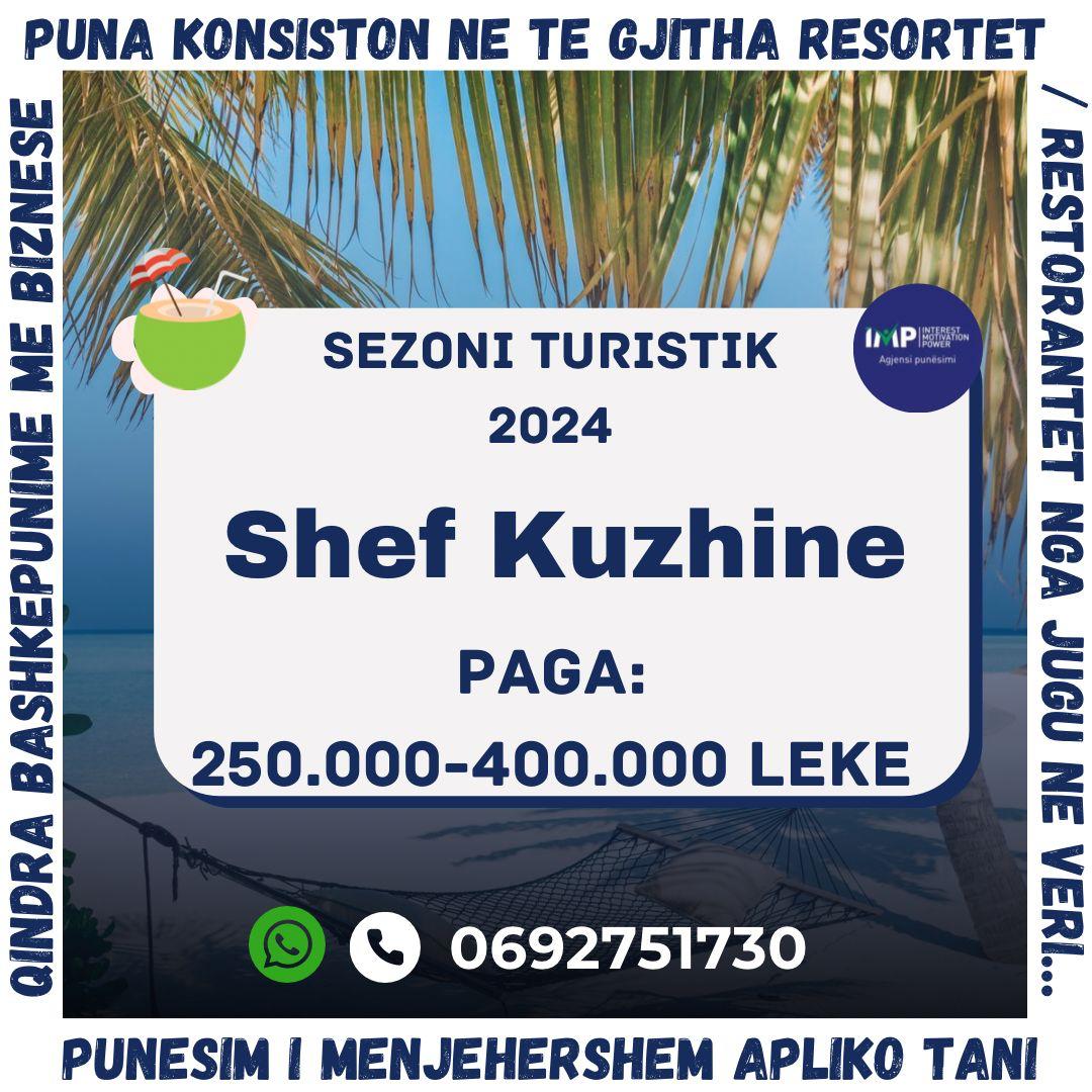 Shef Kuzhine✅ Paga 250.000-400.000 Leke📍Jug